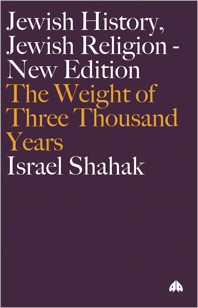 I.Shahak, Jewish History, Jewish Religi