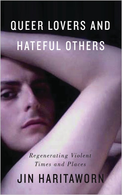 Queer Lovers and Hateful Others