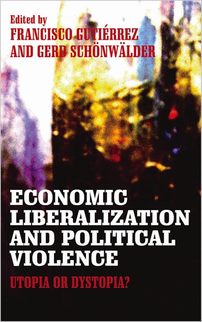 Economic Liberalization and Political Violence