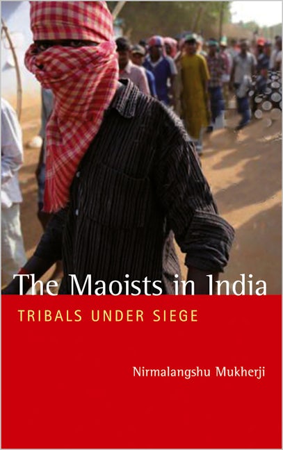 The Maoists in India