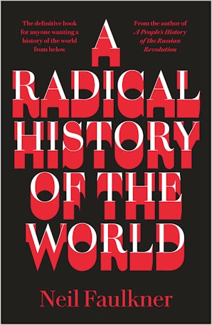 A Radical History of the World