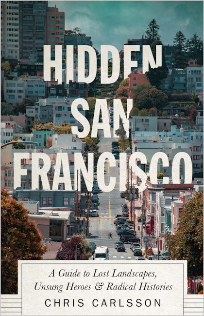 Hidden San Francisco