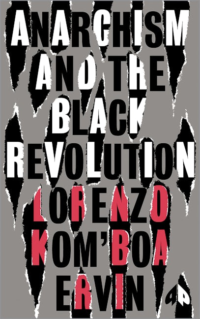 Anarchism and the Black Revolution