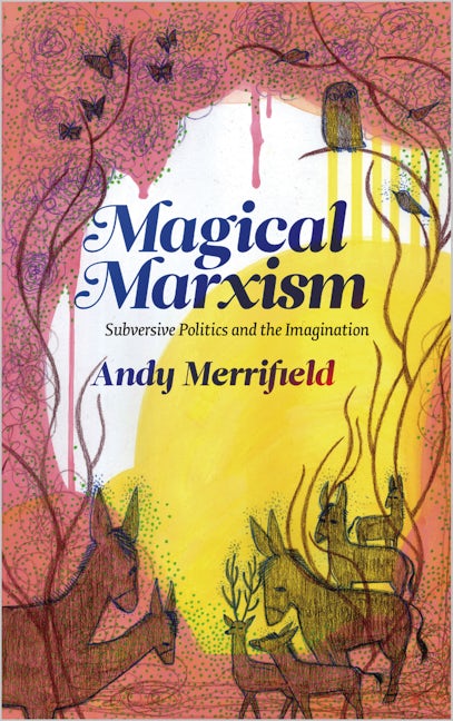 Magical Marxism