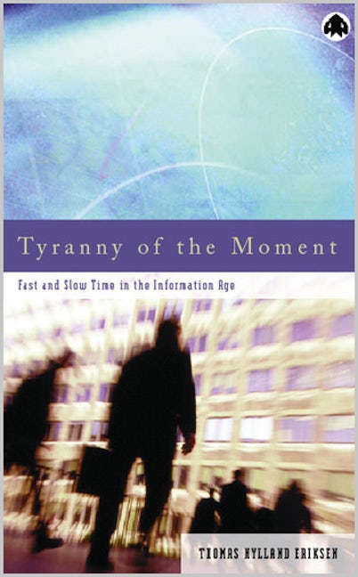 Tyranny of the Moment