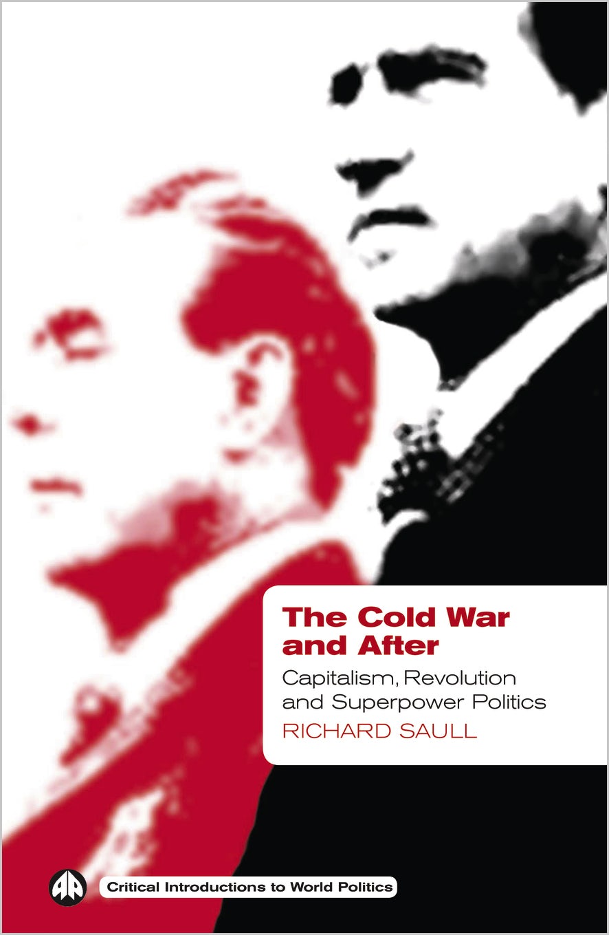 The Cold War and After