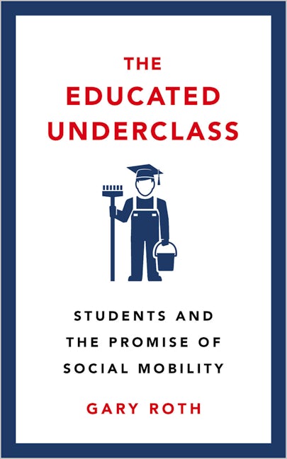 The Educated Underclass