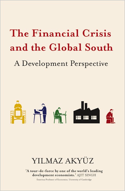 The Financial Crisis and the Global South